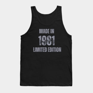 Vintage Made in 1981 , Limited Edition  , Gift for Mom Dad Birthday Tank Top